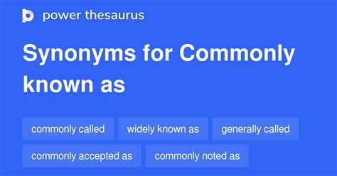 synonym known as|synonyms for also known as.